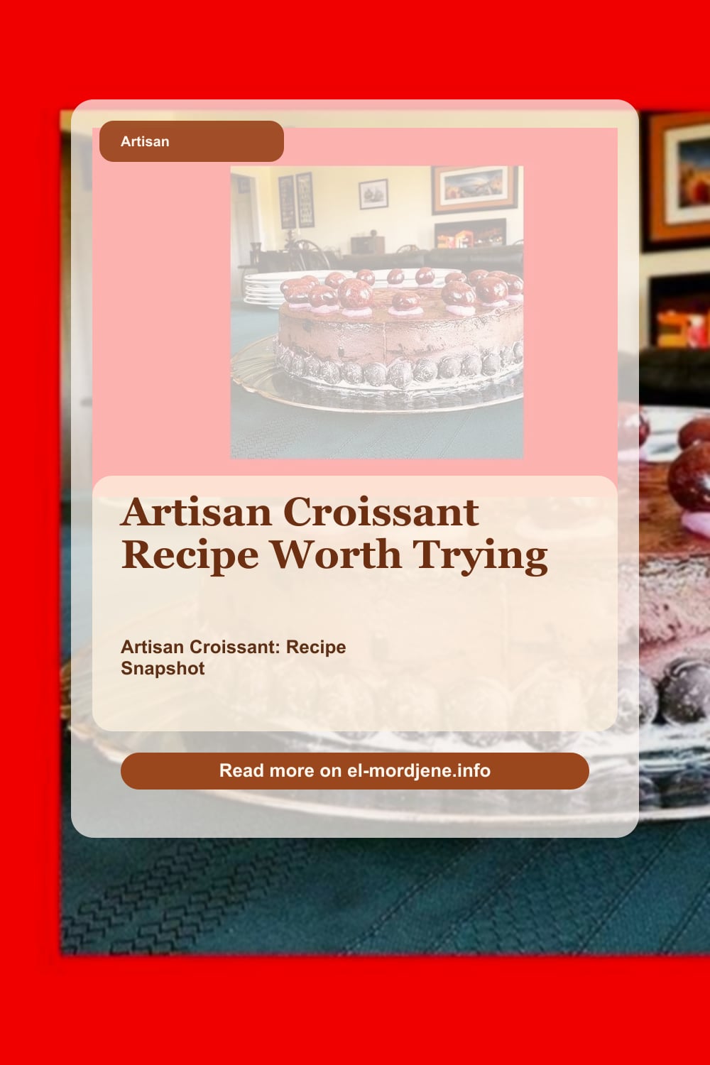 Artisan Croissant Recipe: Master This French Pastry