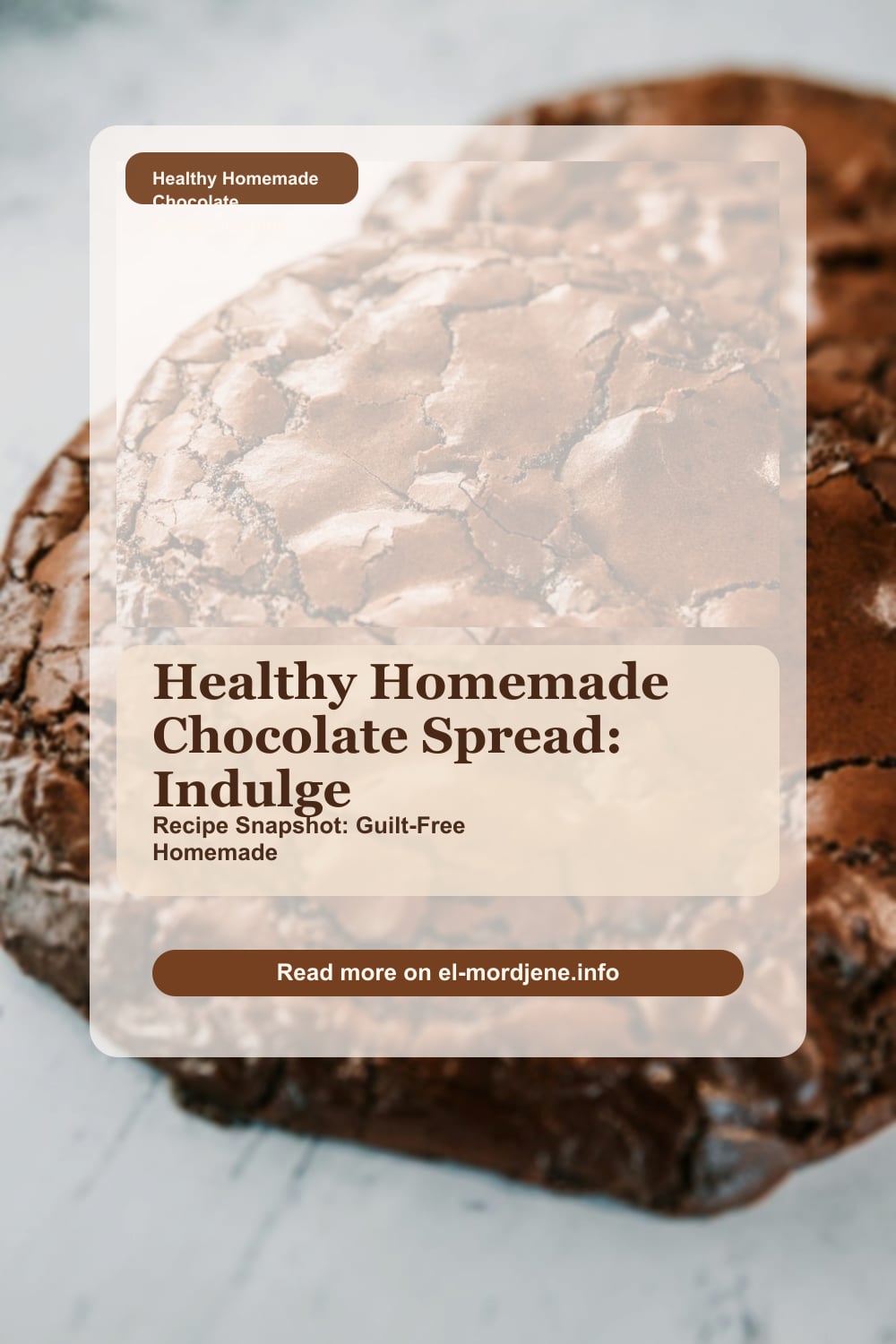 Healthy Homemade Chocolate Spread: Indulge Guilt-Free