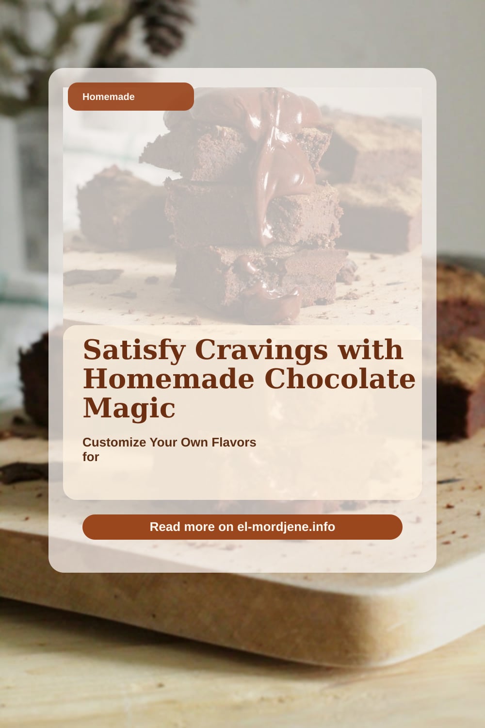 Homemade Chocolate Magic: Satisfy Cravings & Customize Flavors