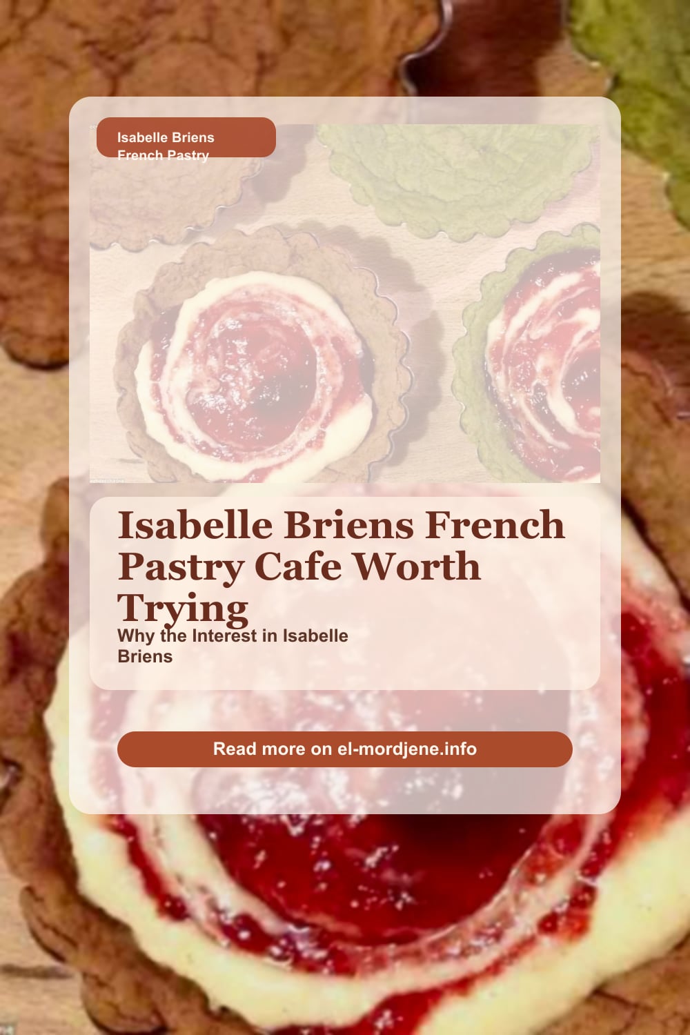 Isabelle Briens French Pastry Cafe: A Rising Culinary Trend