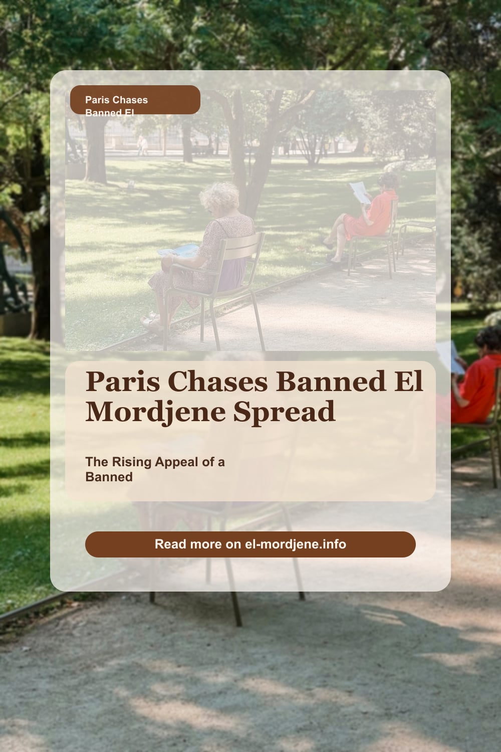 Paris Chases Banned El Mordjene Spread