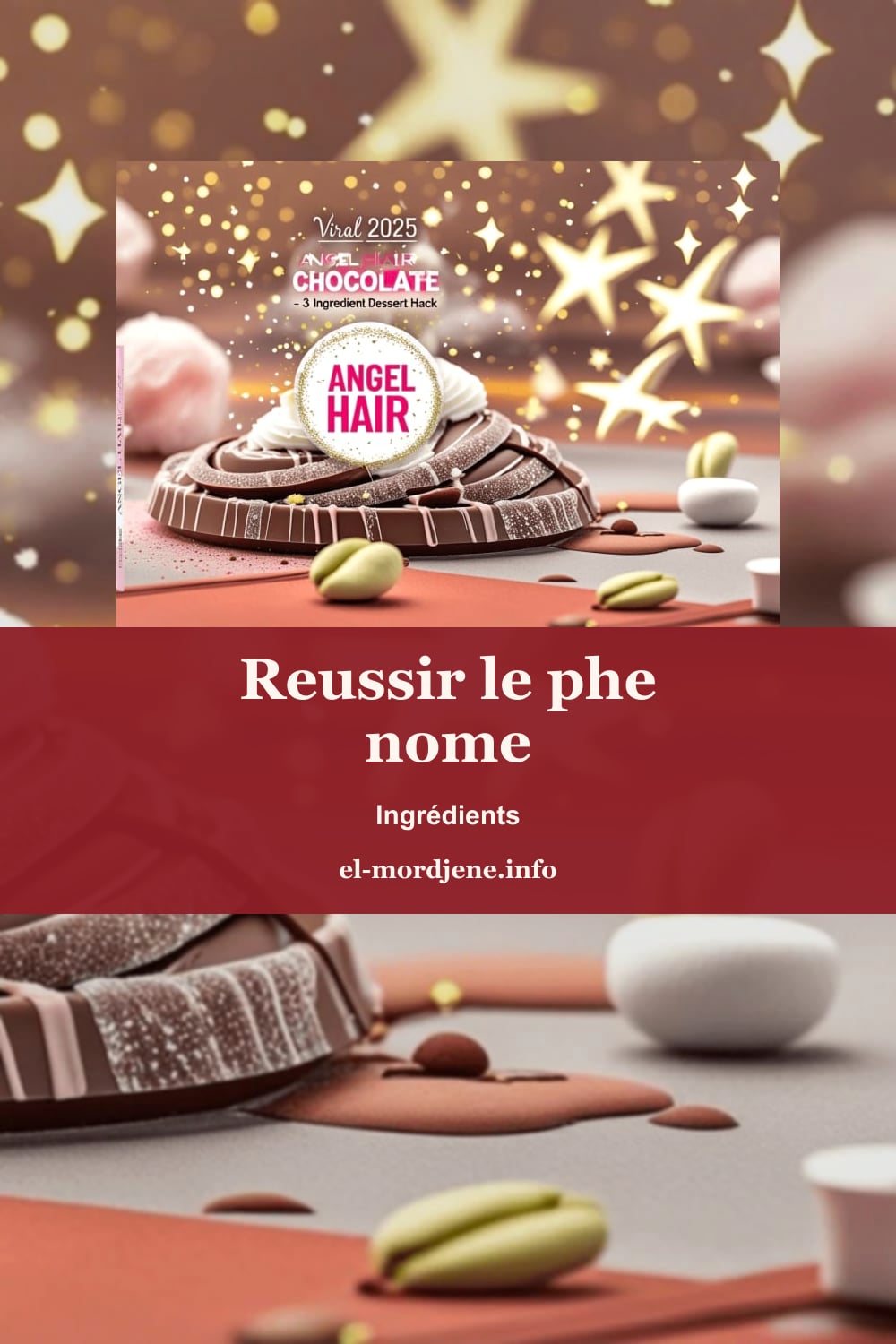 Reussir le phe nome ne 8220 | Le Phénomène “Cheveux d’Ange” : Le Digne Successe...